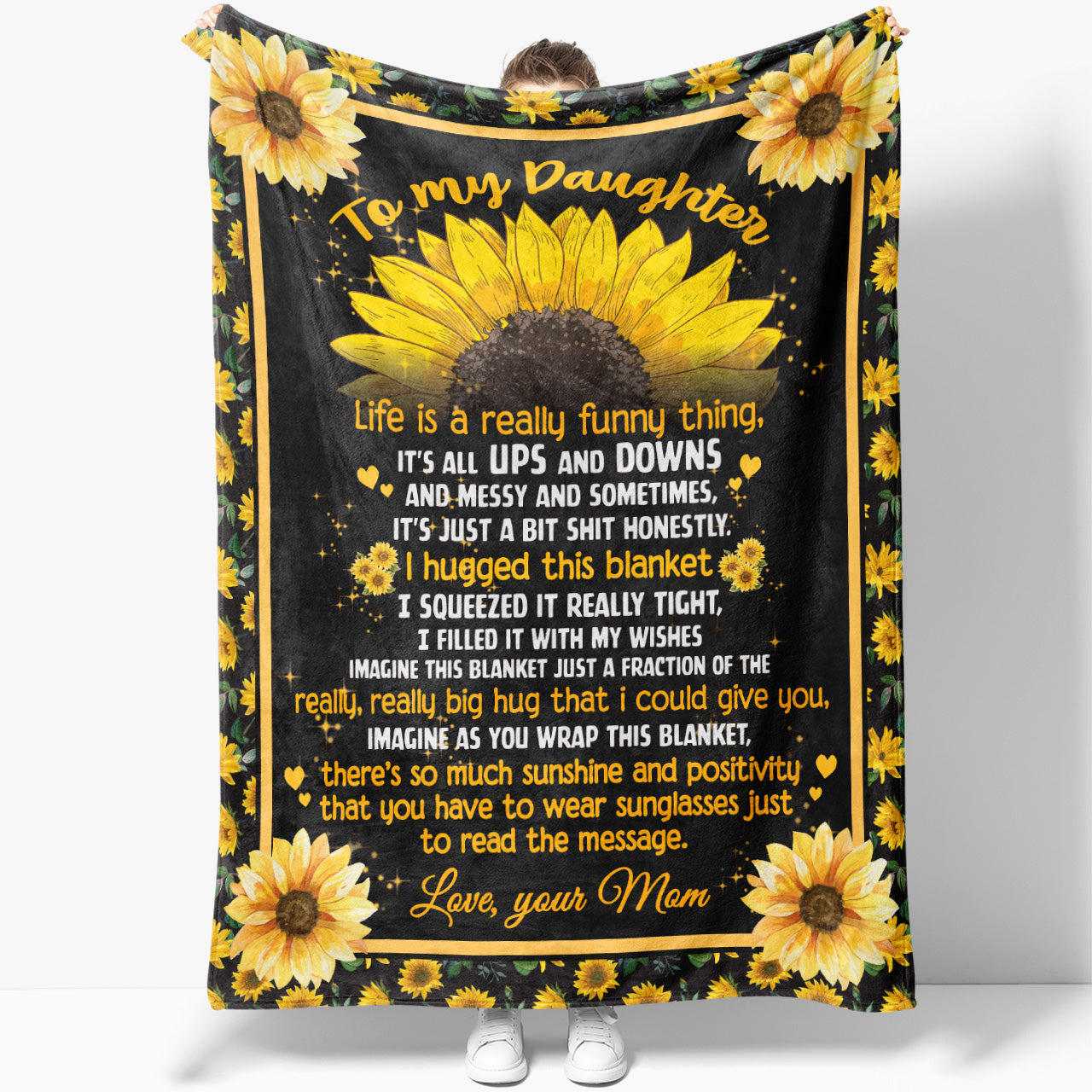 Funny Blanket Gift Ideas To My Daughter, Life is a Really Funny Thing All Ups and Downs Blanket