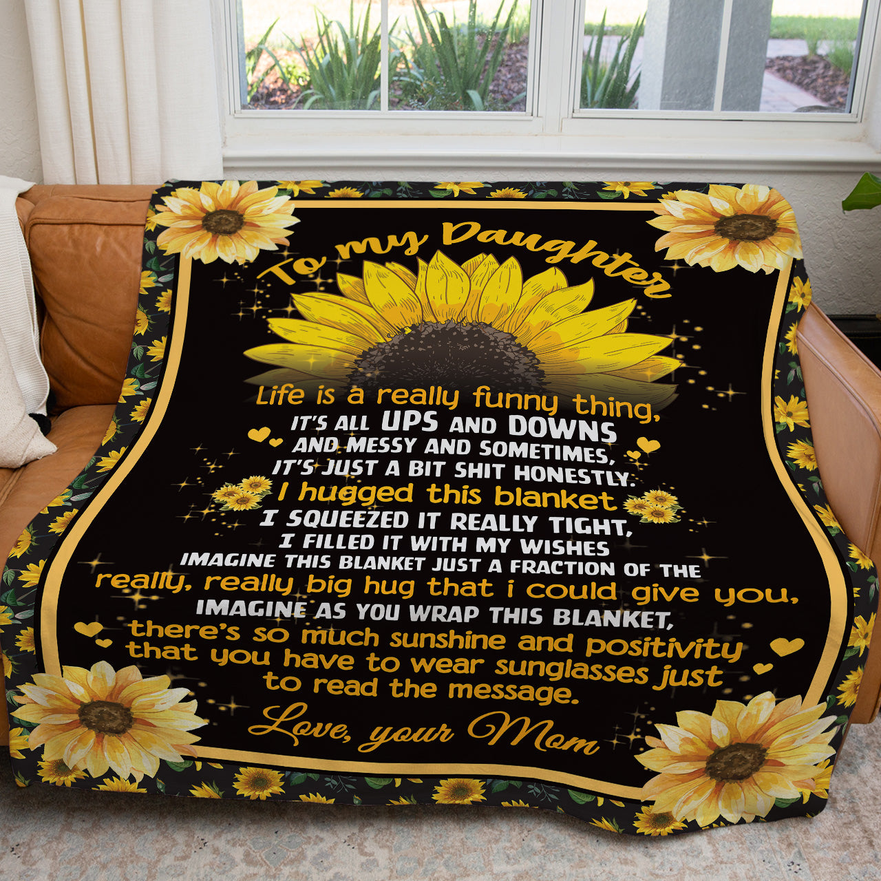 Funny Blanket Gift Ideas To My Daughter, Life is a Really Funny Thing All Ups and Downs Blanket