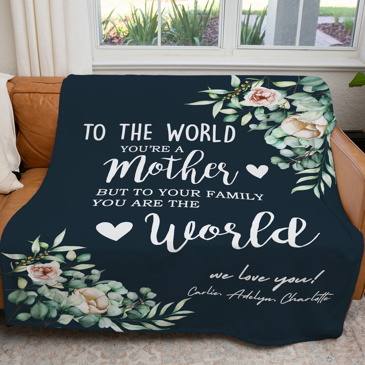 To My Mom Blanket Mothers Day Gift Ideas, To The World You Are A