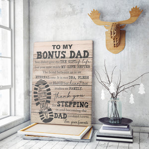 Custom Canvas Gift For Bonus Dad, The Gift of Life Step Dad Canvas