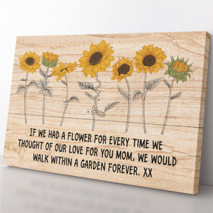 Custom Name Sunflower Canvas Gift Ideas for Mom, Sunflower Garden Every Time We Thought of Canvas for Mother's Day