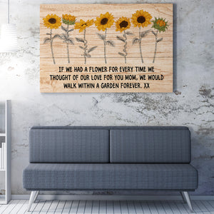 Custom Name Sunflower Canvas Gift Ideas for Mom, Sunflower Garden Every Time We Thought of Canvas for Mother's Day