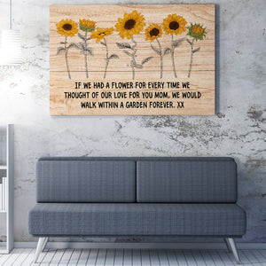 Custom Name Sunflower Canvas Gift Ideas for Mom, Sunflower Garden Every Time We Thought of Canvas for Mother's Day