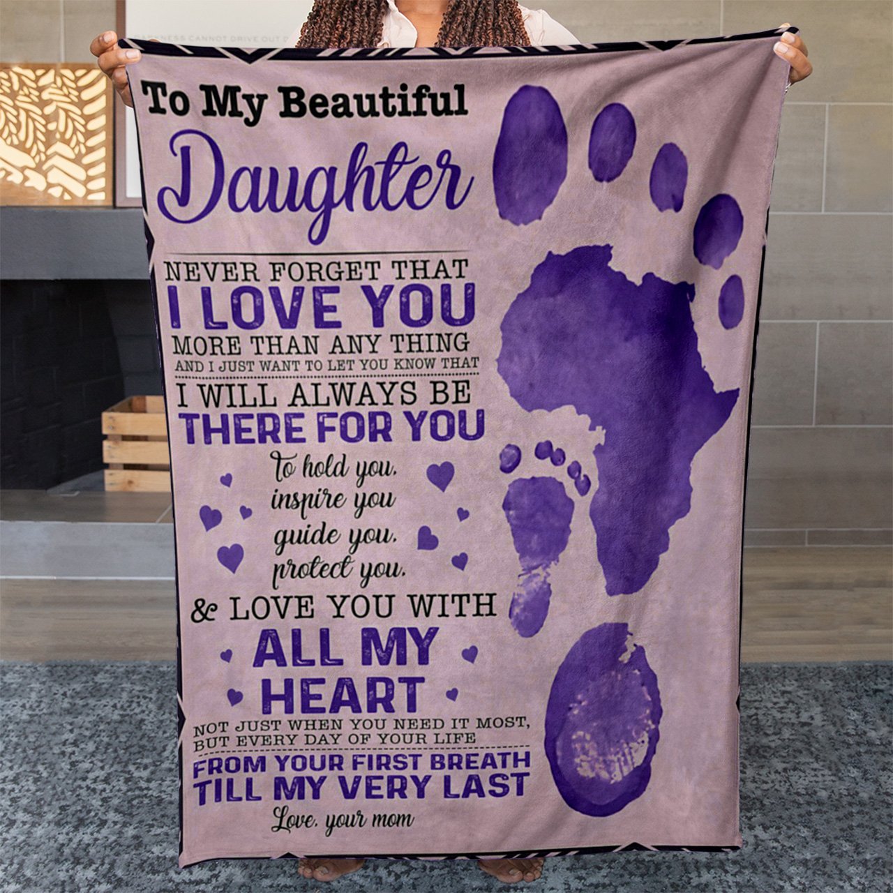 Blanket Gift Ideas To My Beautiful Daughter Never Forget That I