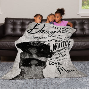 Blanket Gift Ideas For Black Warrior Daughter, Whenever You Feel Overwhelmed Blanket for Daughter