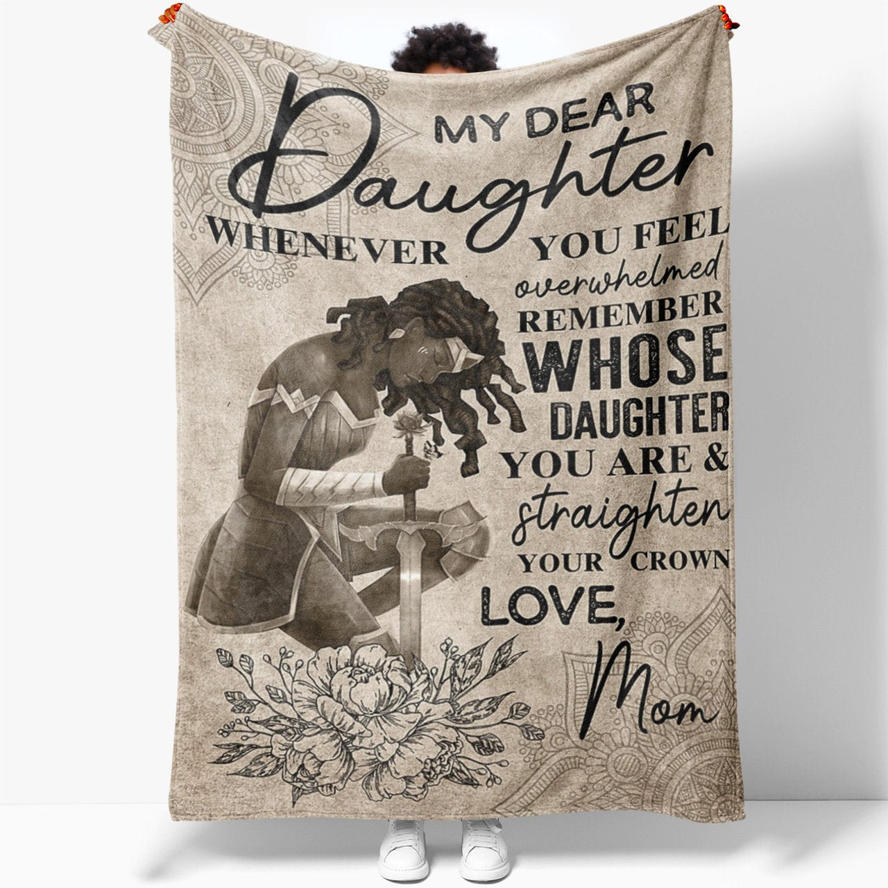 My Dear Black Warrior Daughter Blanket, Straighten Your Crown Blanket for Daughter, Sentimental College Graduation Best Gifts For Daughter