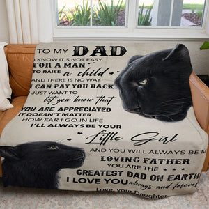 To My Black Panther Dad Blanket, Not Easy for a Man to Raise a Child Blanket from Daughter