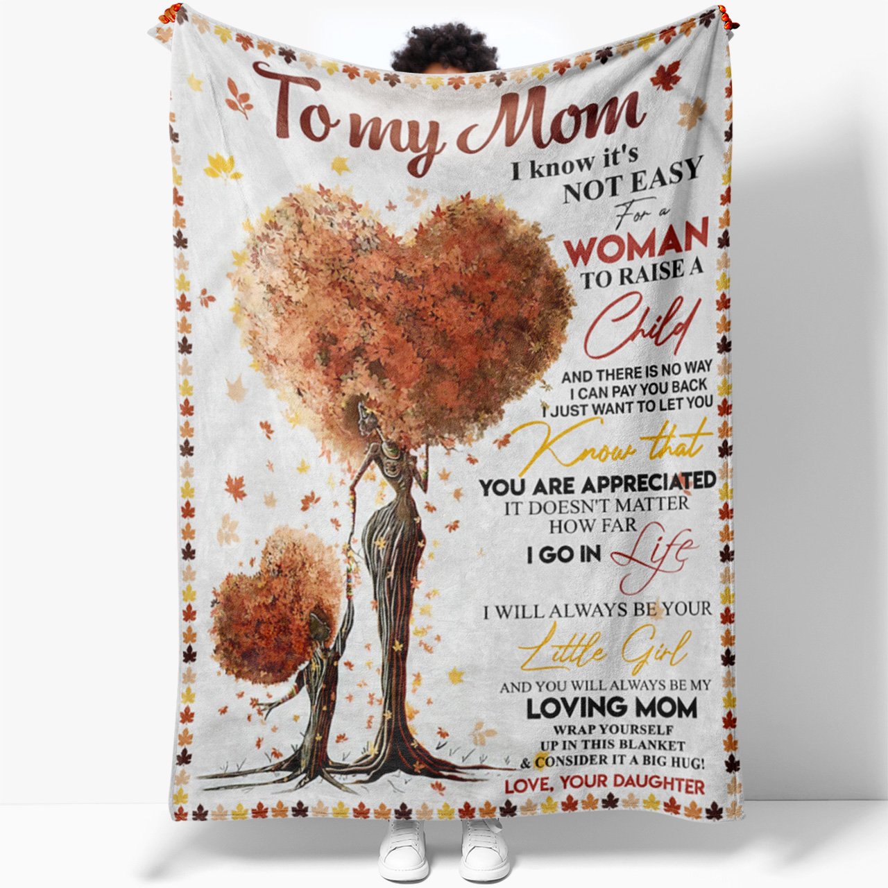 To My Mom Gift Mother's Day Blanket, It's Not Easy for a Woman to Raise a  Child, Thoughtful Mother Birthday Gift, Things To Get Mom For Christmas -  Sweet Family Gift