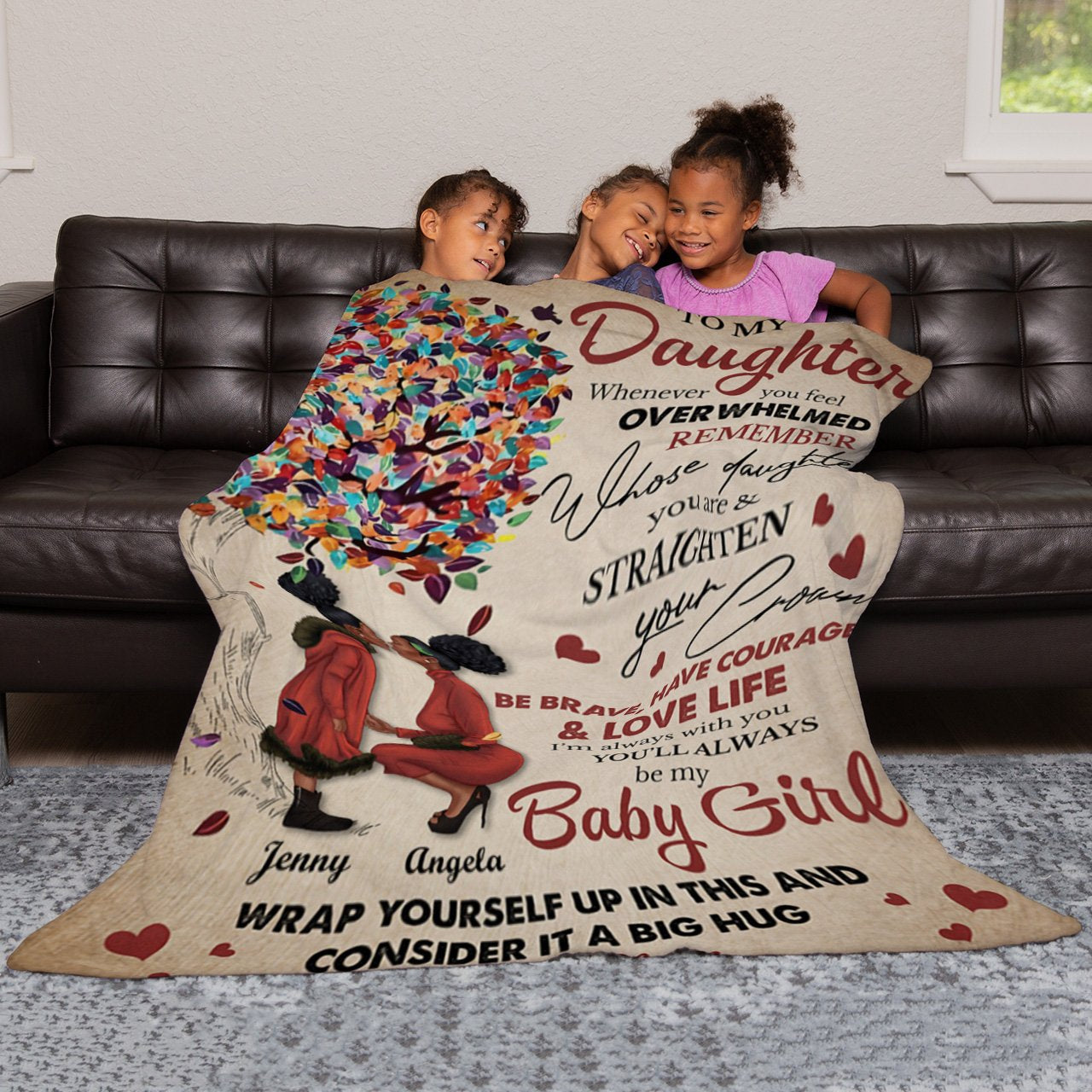 Blanket for My Black Daughter, Straighten Your Crown and Be My Baby Girl Blanket