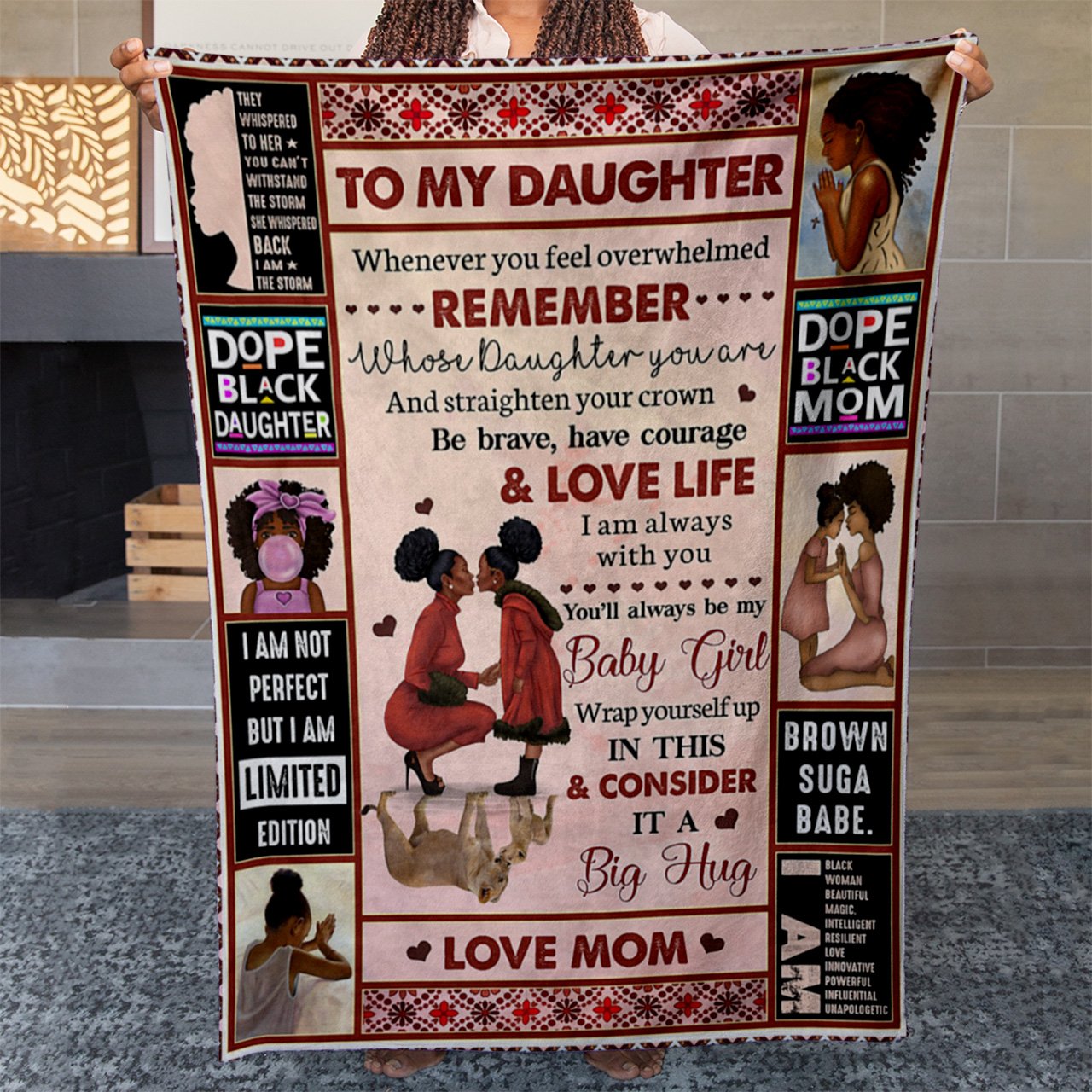 To My Dope Black Daughter Blanket, Mom and Daughter Quote Blanket, Be Brave Have Courage Love Life Blanket, Personalized Christmas Gifts For Daughter