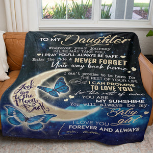 Gift Blanket for Daughter, Whenever Your Journey in Life, I Pray You'll Always be Safe Blanket