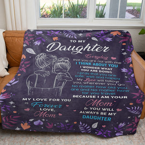 Loving Mom and Daughter Quote Blanket, I Think About You, I Pray That You're Safe Well Happy Blanket