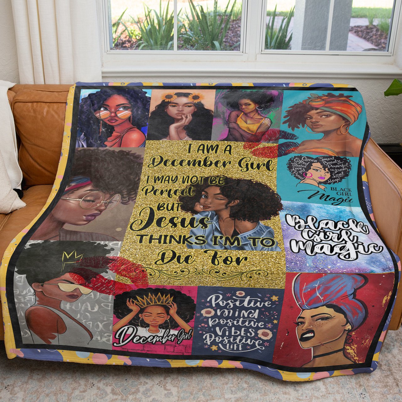 Blanket Birthday Gift Ideas For December Black Girl, Black Girl Magic, Not Be Perfect But Jesus Thinks I'm to Blanket for Black Daughter