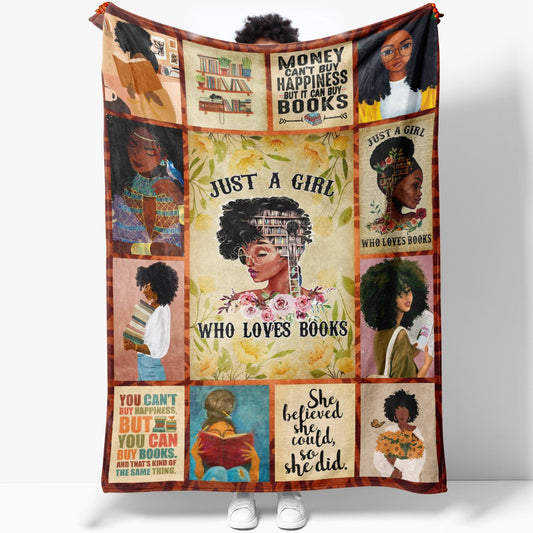 Blanket Gift Ideas For Black Girl Loves Books, Just a Girl Who Loves Books, Money Can Buy Books Blanket Gift for Daughter