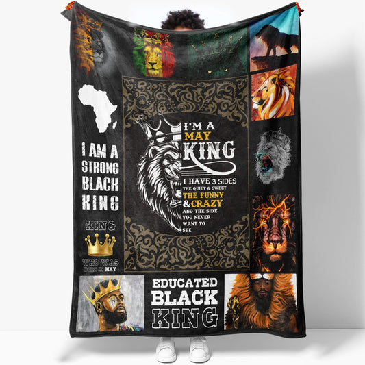 Birthday Blanket Gift Ideas For May Black King, I'm A May King, I Have 3 Sides Funny Blanket for Black Men, Birthday Gift for Black Husband