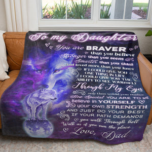 To My Wolf Blanket Gift for Daughter, Braver Stronger Smarter Than You Think Blanket for Daughter