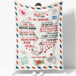 Romantic Love Letter Blanket for Husband, Thank You for Coming to My Life Blanket for Him