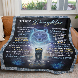 To My Wolf Daughter Blanket Gift, Inside This Blanket is a Piece of My Heart Blanket, Thoughtful Christmas Graduation Birthday Gifts For Daughter