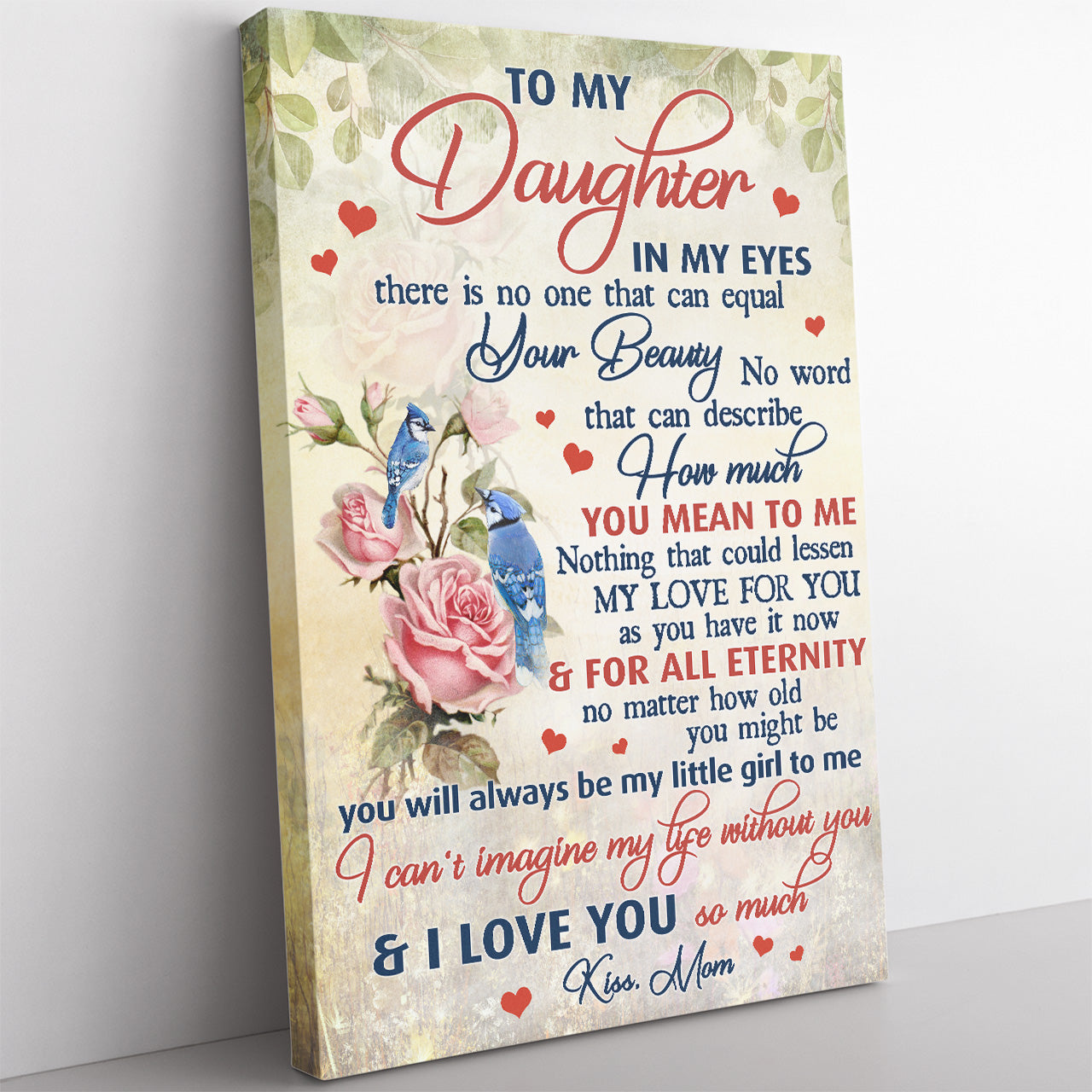 Floral Canvas Gift from Mom to Daughter, How Much You Mean to Me Canvas for Daughter, Motivational Thoughtful Sentimental Canvas for Daughter