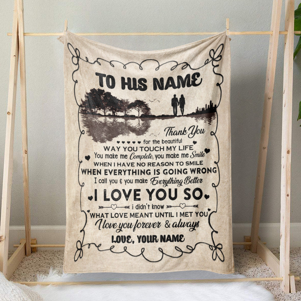 Loving Quote Blanket Gift for Him, The Beautiful Way You Touch My Life  Blanket Gift for Husband, Anniversary Christmas Gift Ideas For Husband Men  Him - Sweet Family Gift