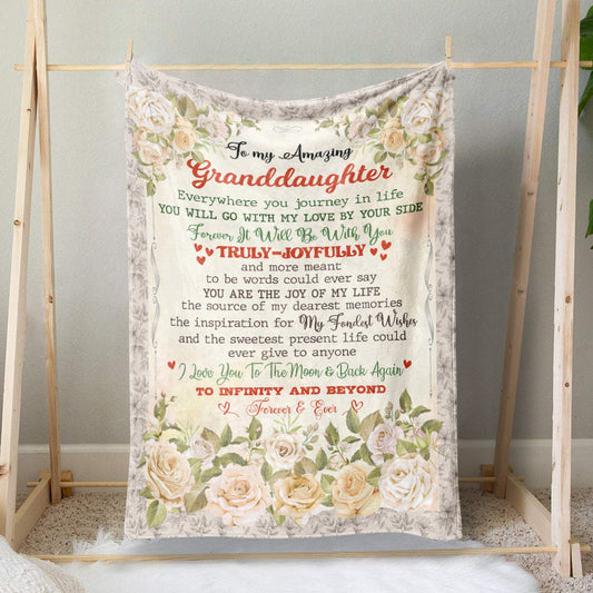 To My Amazing Granddaughter Blanket, Everywhere You Go With My Love by Your Side, Floral Blanket with Loving Quote for Granddaughter from Grandma