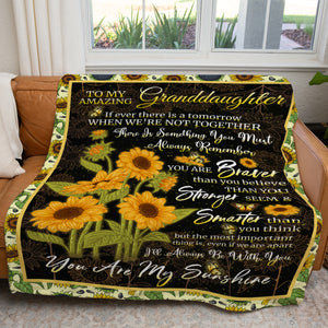 Sunflower Blanket To My Amazing Granddaughter, You Are Braver Stronger Smarter Blanket, You Are My Sunshine Blanket from Grandparent