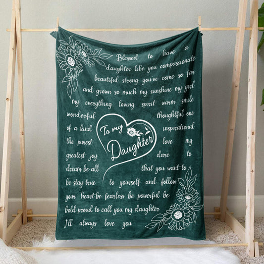 Floral To My Daughter Message Gift Blanket, My Sunshine My Girl My Everything Blanket 