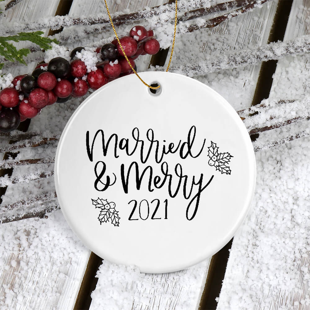 Married and Merry 2021 First Christmas Wedding Ornament