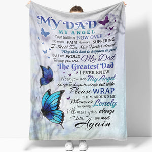 My Dad My Angel in Heaven Blanket Gift for Daughter, You Are The Greatest Dad Blanket