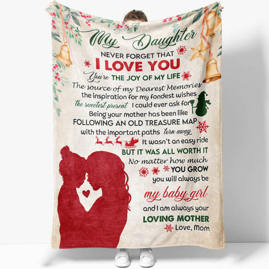 Christmas Blanket Gift for Daughter, You're The Joy of My Life, The Source of My Dearest Memories 