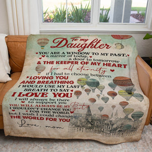 Vintage Blanket Gift for My Daughter, You Are The Keeper of My Heart, I Will Be There to Support You Blanket