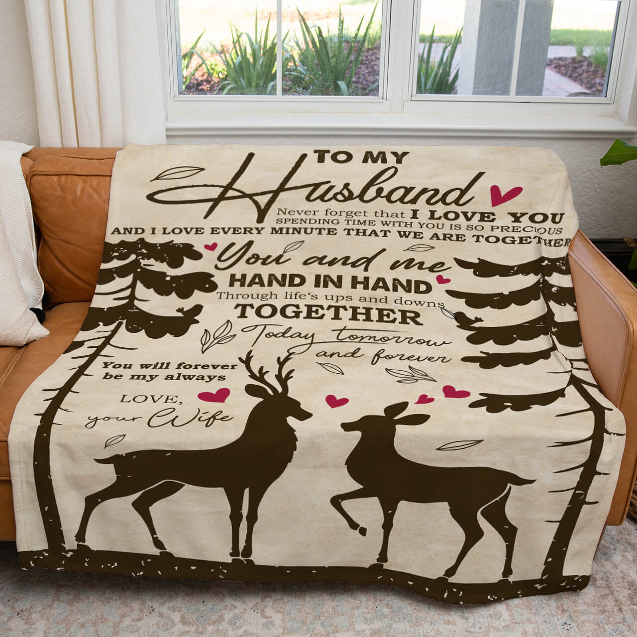 To My Deer Husband Blanket, I Love Every Minute That We Are Together, Through Life's Ups and Downs Blanket