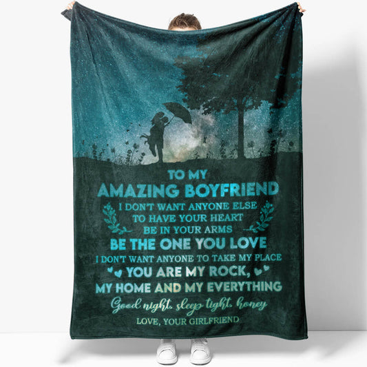 To My Amazing Boyfriend Blanket, You're My Rock, My Home My Everything Blanket