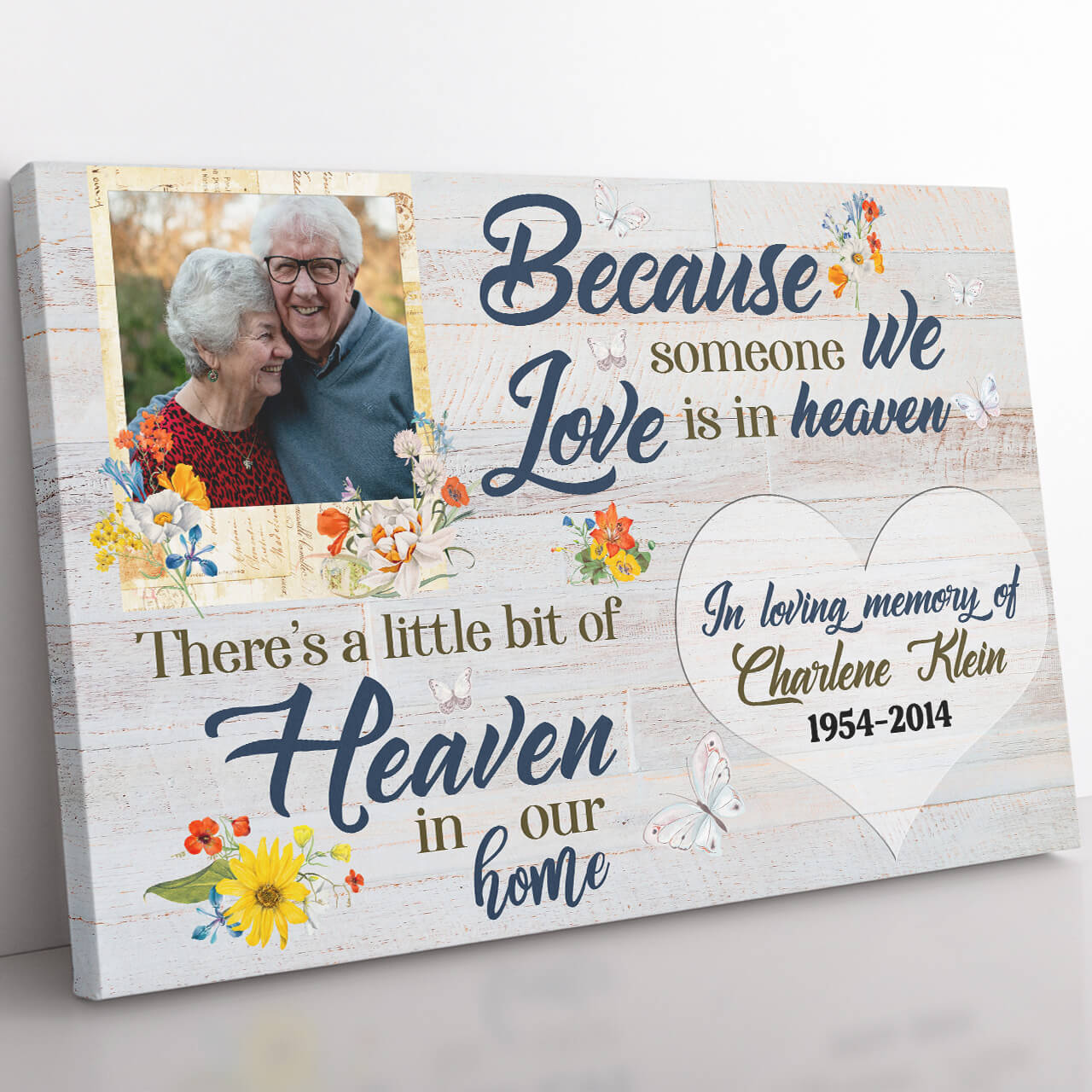 Because Someone We Love in Heaven, Heaven in Our Home Memorial Canvas