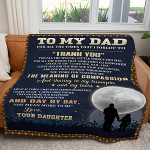 I Forgot To Thank You Dad Blanket Gift, I Love You Dad from Daughter Blanket