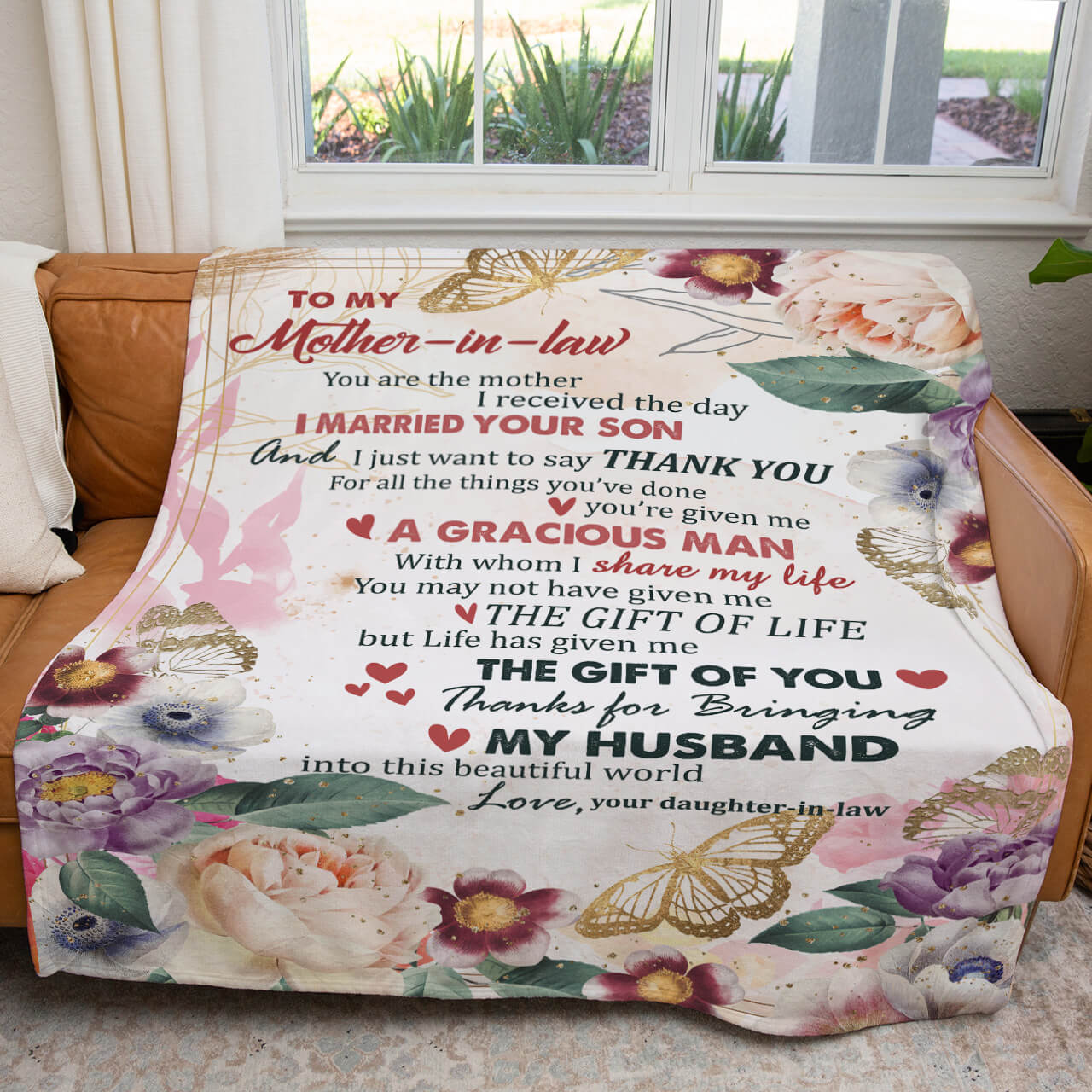 You Are The Mother in Law I Received the Day I Married You Son Floral Blanket