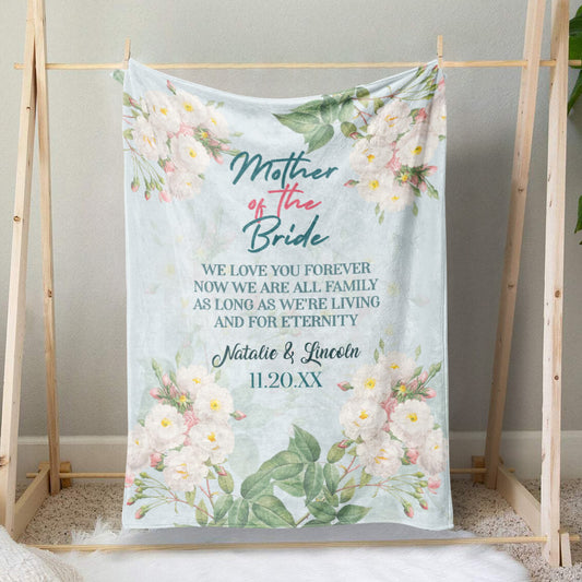 Blanket Gift for Mother of the Bride, We Love You Forever Blanket