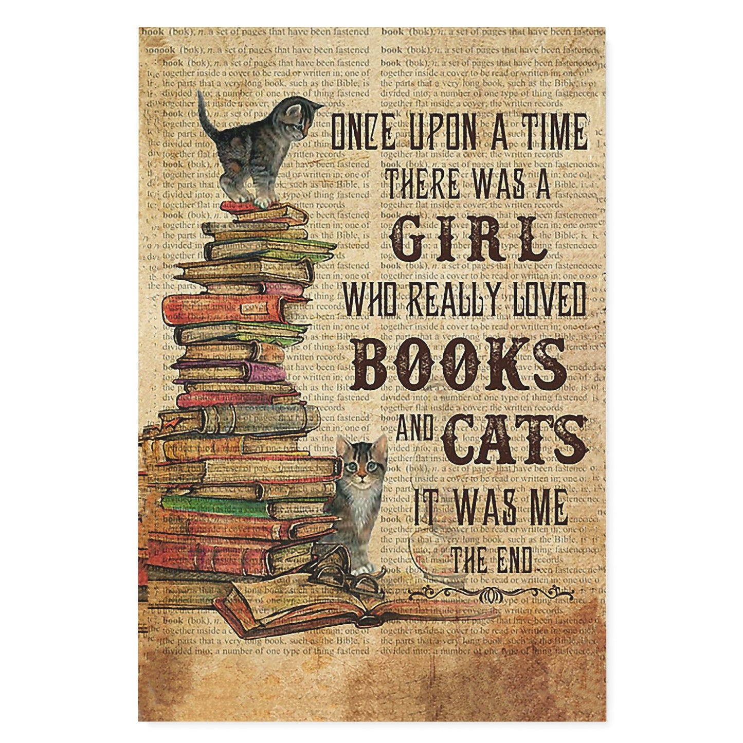 Once Upon A Time There Was A Girl Who Really Loved Books And Cats It Was Me Home Decoration Gift Ideas Cat Mom Matte Canvas