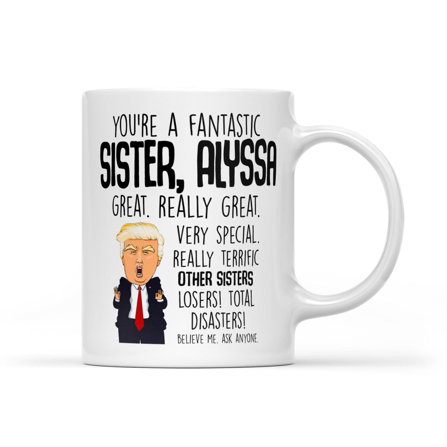 Sister Alyssa mug-11oz - White Mug