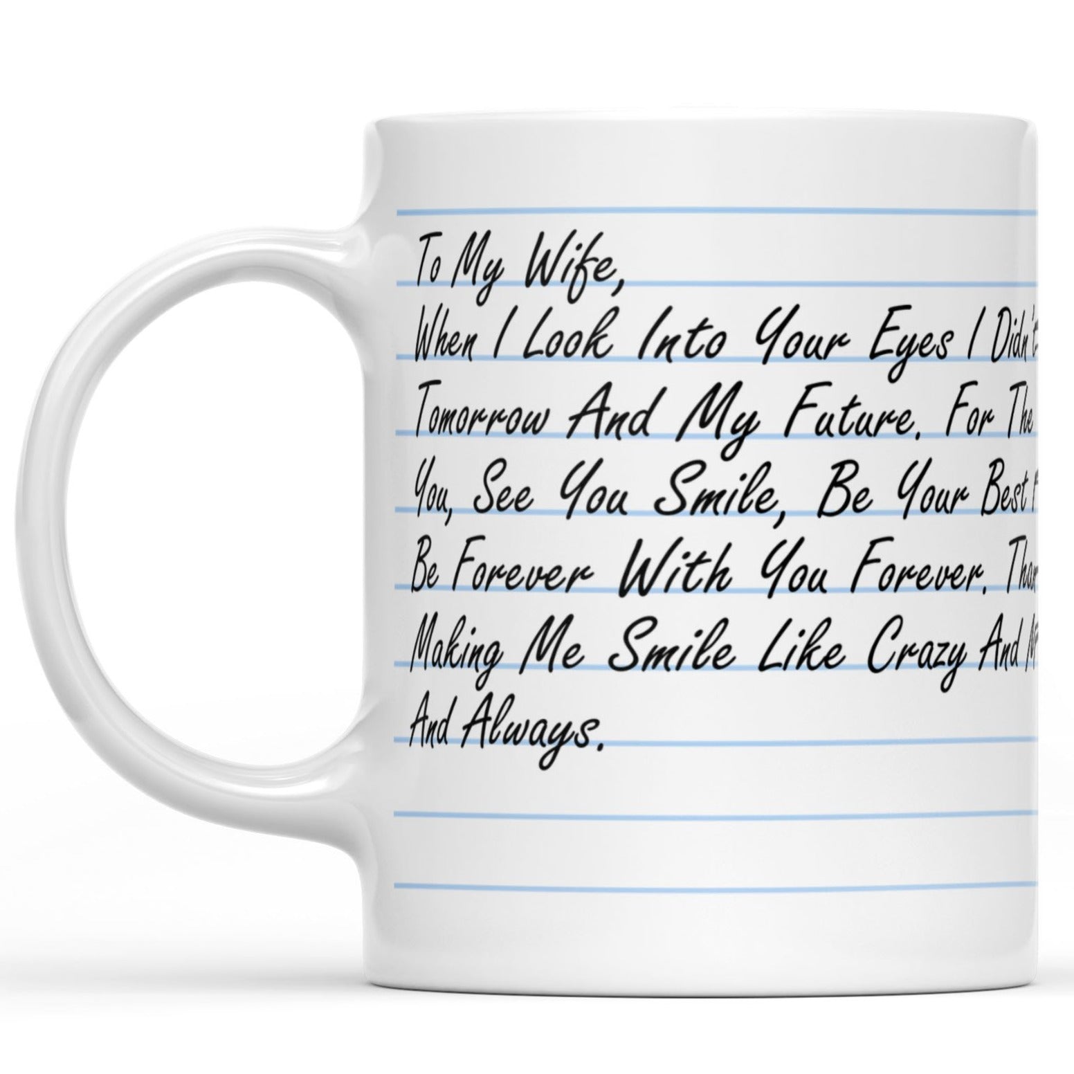 Custom Message Love Letter for Wife White Mug, Meaningful Anniversary Gift Mug for Her