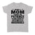 Gift Ideas for Mom Mothers Day Being A Mom Taught Me Patience And Every Curse Word Imaginable - Standard Women's T-shirt