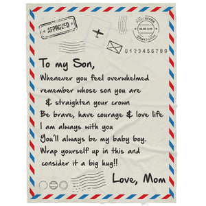 Blanket Gift ideas For Son, Sentimental Gifts For My Son, You Feel Overwhelmed