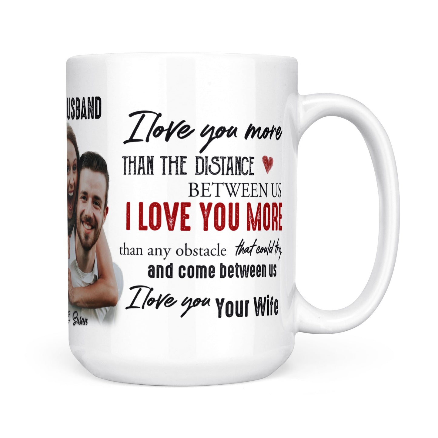 Mug Gift for Husband When I say I love you more 210123M08