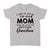 I Used To Just Be The Cool Mom Now I'm Also The Cool Grandma w Funny Gift Ideas for Grandma Standard Women's T-shirt