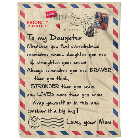 Blanket Christmas Birthday Gift ideas for Mother Daughter from Mother Mom You Are Braver Stronger Loved Personalize Customize Fleece Blanket