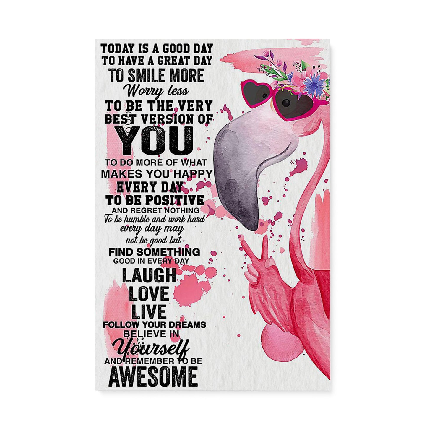 Today Is A Good Day To Have A Great Day To Smile More Worry Less Gift Ideas for Mom Her Grandma Daughter Girlfriend Motivational Matte Canvas