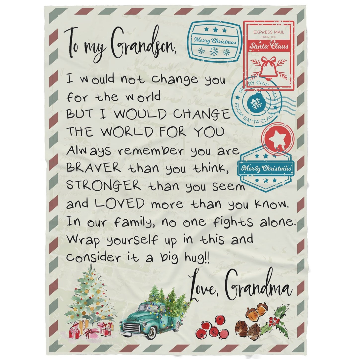 Blanket Christmas Gift For Grandson, Valentine Gifts For Grandsons, Not Change You