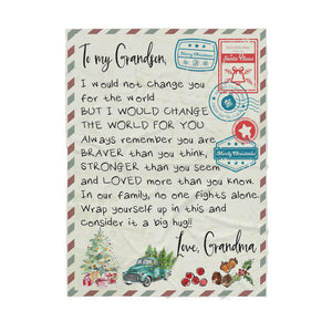 Blanket Christmas Gift For Grandson, Valentine Gifts For Grandsons, Not Change You