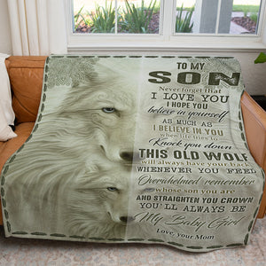 Blanket Gifts For Sons From Mothers, You Are Son of Wolf