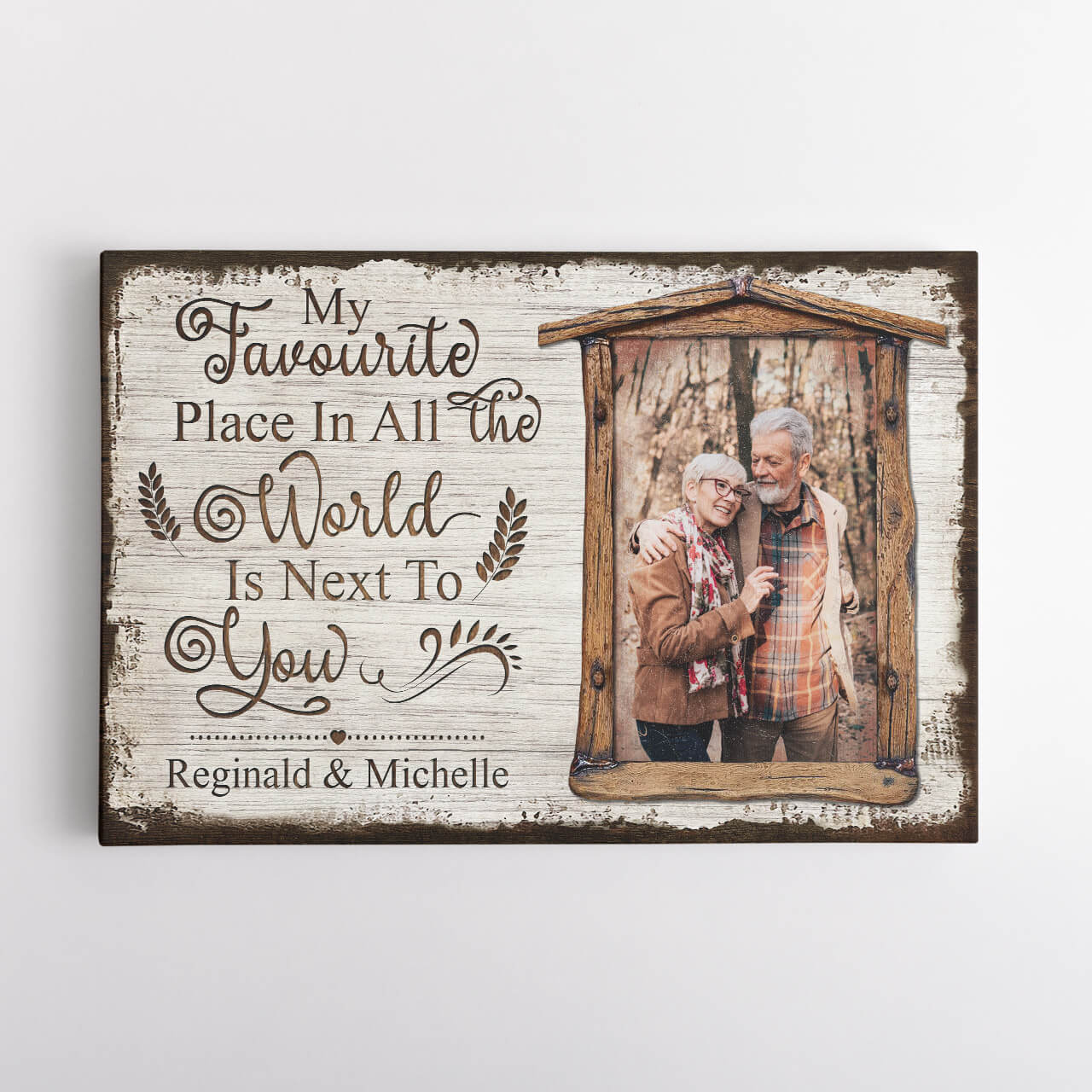 My Favorite Place in All The World is Next to You Canvas for Wife, Custom Loving Quote Canvas for Couple, Wedding Anniversary Canvas